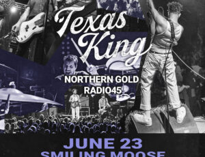 SHOW ANNOUNCEMENT: Radio 45 Debut at the Smiling Moose opening for Texas King